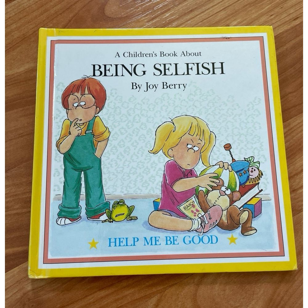 Help Me Be Good Being‎ Selfish Book